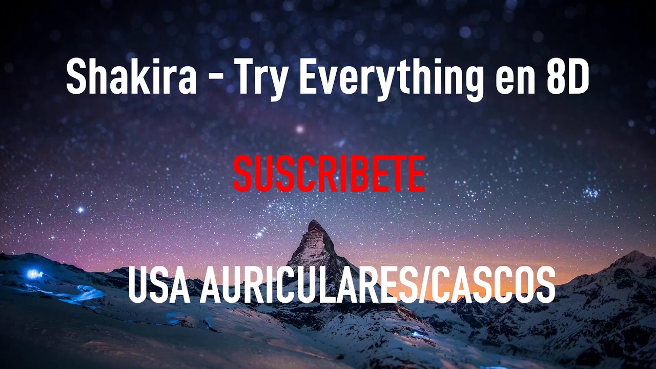 Shakira Try Everything Música En 8d Youtube