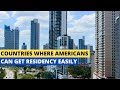 Residency Options for Americans