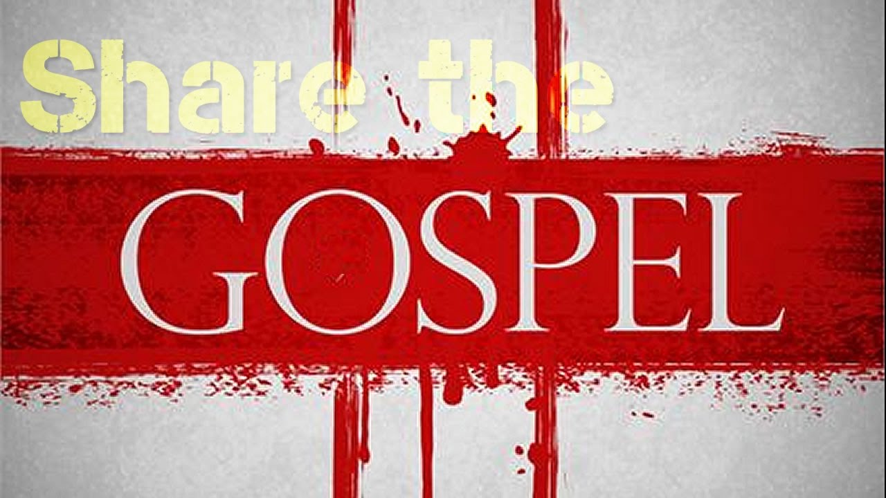 4 REASONS to SHARE the GOSPEL of Jesus Christ - YouTube