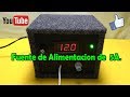 Como hacer una fuente de alimentación variable de 5A | de 2v-25v DC