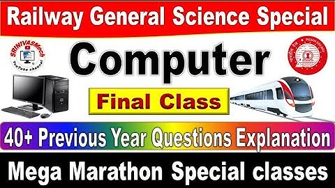 Computer final part Railway General science Old Railway Question paper short tricks  by SRINIVASMech