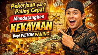 Download Lagu WETON PAHING WAJIB TAHU❗inilah Pekerjaan yang paling Cepat Mendatangkan KEKAYAAN❗ MP3