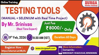 TESTING TOOLS Online Training @ DURGASOFT