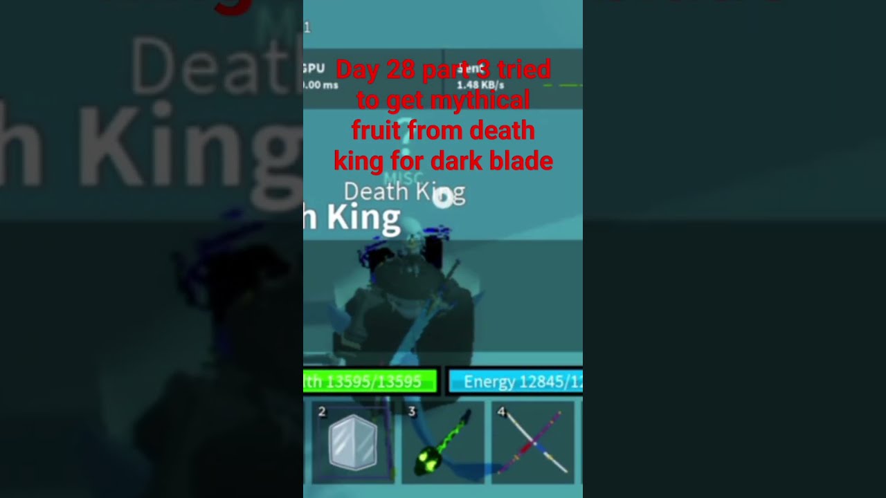 Day 28 Part 3 Tried To Get Mythical Fruit From Death King For Dark Blade Roblox Bloxfruits