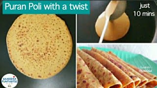 With a twist - Instant besan Puran Poli with liquid dough recipe| No kneading | Quick sweet paratha