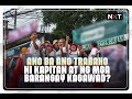 Ano ba ang trabaho ni kapitan at ng mga barangay kagawad  nxt