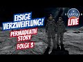 LIVE - Kein Schiff mehr, wenig Hoffnung, nur mehr 2 Leben | Starfield Permadeath RP | Folge 3