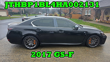 JTHBP1BL4HA002131 - 2017 GS-F - A DEEPER DIVE (EPISODE 0108)