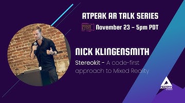ATPeak AR Talk Series - Stereokit, a code-first approach to Mixed Reality