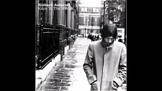 Richard Ashcroft  - Keys To The World