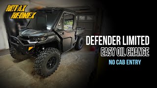 CAN AM DEFENDER LIMITED OIL CHANGE ***EASY WAY*** no cab entry!!!