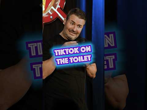 TIKTOK ON THE TOILET
