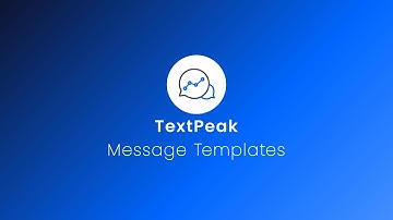 Boost Your SMS Campaigns with Custom Message Templates in TextPeak