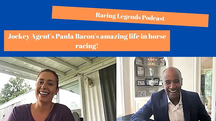 Racing Legends Podcast:  Jockey Agent Paula Bacon