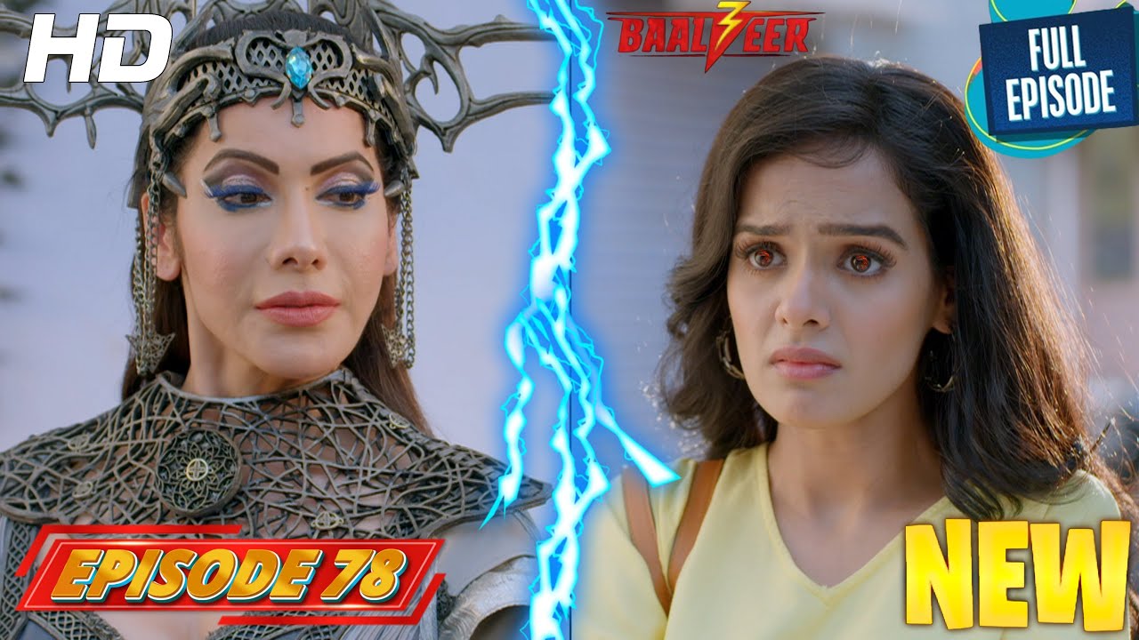 शशमग का भाई | Shashmaag Ka Bhai | Baalveer S3 | Ep 78 | Full Episode