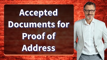 Accepted Documents for Proof of Address