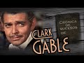 Crónica de sucesos de Clark Gable