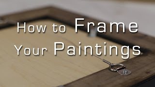 Framing Your Artwork