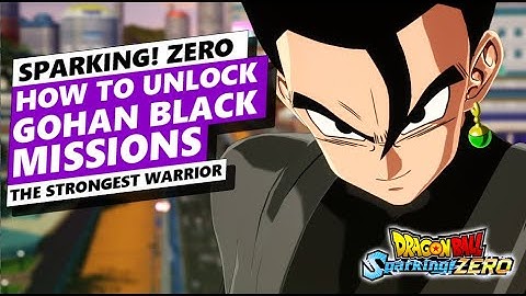HOW TO UNLOCK GOHAN BLACK STORY ARC | DRAGON BALL: SPARKING! ZERO #SparkingZero #Dragonball #DBSZ