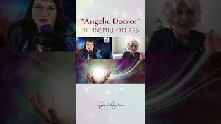 Angelic Decree to Inspire Others