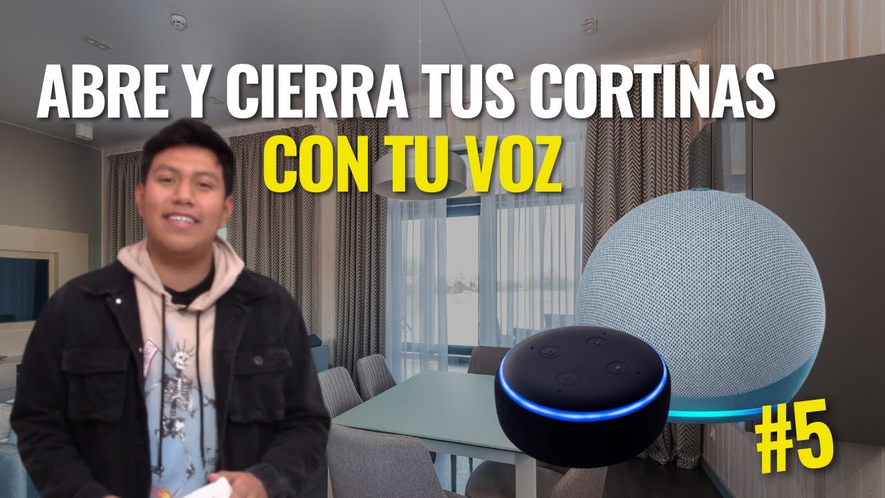 ✓ Cortinas inteligentes y Alexa, el gran invento de la domotica