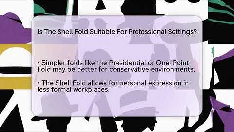 Is The Shell Fold Suitable For Professional Settings? - The Sharp Dressed Gent
