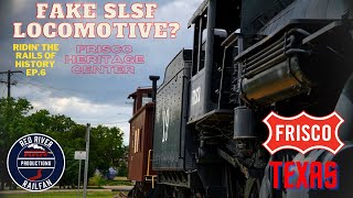 Fake SLSF Locomotive? SLSF 19, Frisco Heritage Museum, Frisco TX | Ridin’ the Rails of History, Ep.6