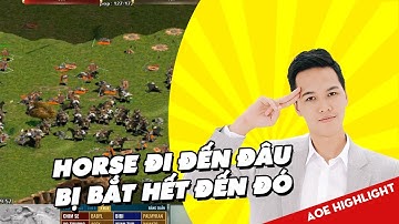 AoE Highlight | Mãn nhãn với 3 pha bắt horse đỉnh cao khiến BiBi khóc không ra nước mắt