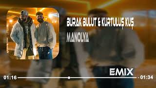 Manolya - Burak Bulut & Kurtuluş Kuş  Remix  2023 Olur Ya Yollar Ayrılır Resimi