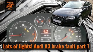audi a3 brake fault! drive carefully to nearest workshop. part 1 - diagnosis and dismantling.