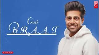 Braat : Guri ( Song) Sharry Nexus | (Latest Punjabi Song) 2021 | Yogesh Kaangar