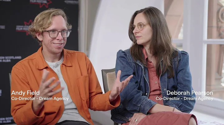 Dream Agency | Interview with Andy Field and Debor...