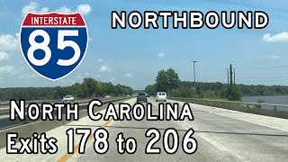 Interstate 85 North Carolina (Exits 178 to 206) Northbound