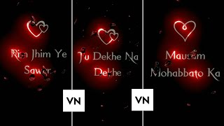 Vn App Text Glow Lyrics Video Editing | Glowing Lyrics Status Editing In Vn Video Editor screenshot 5