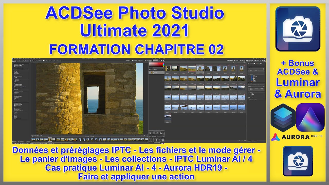 ACDSee PHOTO studio ULTIMATE 2021 Formation PHOTO Chapitre 2 en français Tutoriels Eddy Kinol