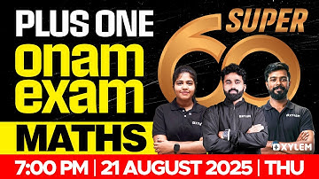 Plus One Onam Exam Maths - Super 60 | Xylem Plus One