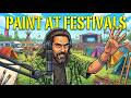 Paint at music Festivals