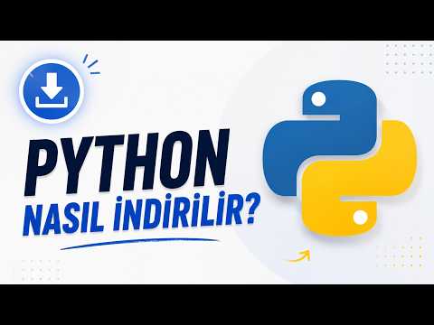Python Nasıl İndirilir?