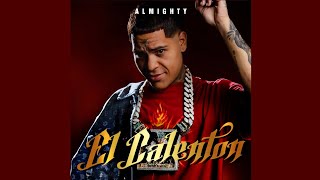 El Calenton - Almighty [Audio Official]
