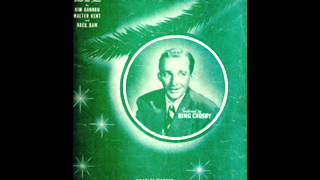 Bing Crosby - I&#39;ll Be Home For Christmas (If Only In My Dreams) 1943