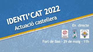 Actuació castellera - Identi'cat 2022