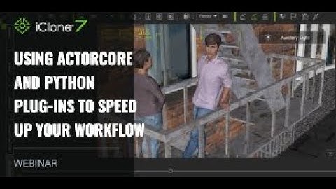 [Webinar] Using ActorCore and Python Plug-ins to Speed Up Your Workflow