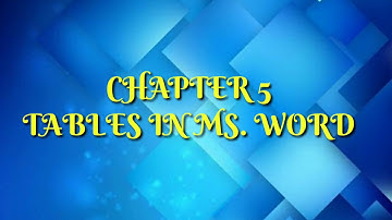 CLASS 5 II CHAPTER 5 II TABLES IN MS. WORD II INSERTING & DELETING ROWS/ COLUMNS