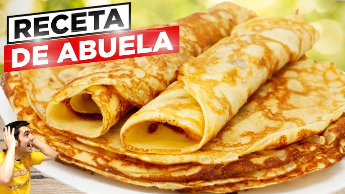 Masa de crepes fácil - Receta EXQUISITA