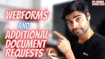 How to create WEBFORMS | How to respond to ADDITIONAL DOCUMENT REQUEST(ADR) | PR Canada 2022