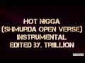 Bobby Shmurda - Hot Nigga ( Shmurda Open Verse) Instrumental