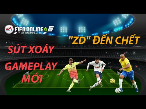 THÀNH HÒA | FIFA ONLINE 4 | SÚT XOÁY "ZD" GAMEPLAY MỚI NHƯ THẾ NÀO?