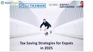 Tax Saving Strategies For Expats In 2025