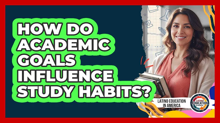 How Do Academic Goals Influence Study Habits?