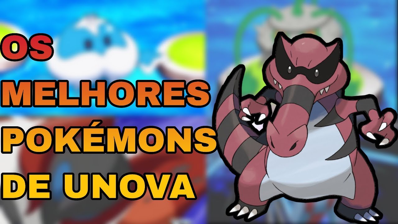 OS DEZ MELHORES POKÉMON DE UNOVA! ☯️ - Pokémon Go News BR